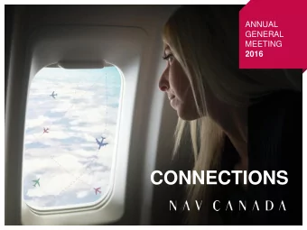 CONNECTIONS  ANNUAL  GENERAL  MEETING  2016  NEIL R. WILSON  PRESIDENT AND  CHIEF EXECUTIVE