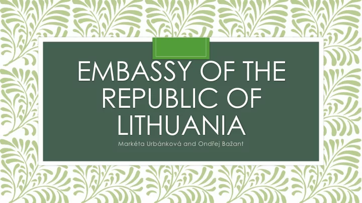 embassy of the
