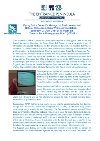 Wyong Shire Council's Manager of Environment and  Natural Resources, Greg White's presentation,