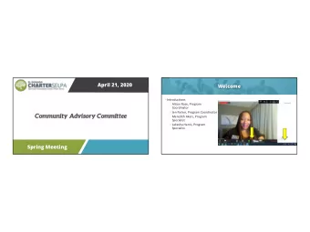 Community Advisory Committee  Meredith Akers, Program  Specialist  Lakesha Harris, Program