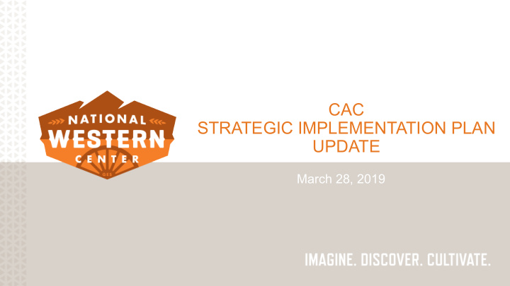 cac strategic implementation plan update