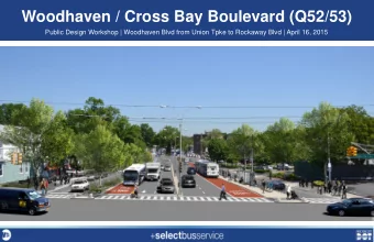 Woodhaven / Cross Bay Boulevard (Q52/53)  Public Design Workshop | Woodhaven Blvd from Union Tpke