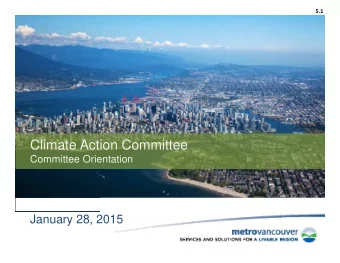 Climate Action Committee  Committee Orientation  January 28, 2015  Overview  Air Quality