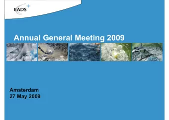 Annual General Meeting 2009  Amsterdam  27 May 2009  Agenda  Agenda  10  1.   Adoption of the