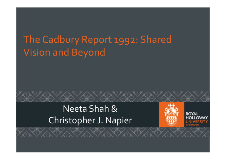 the cadbury report 1992 shared vision and beyond