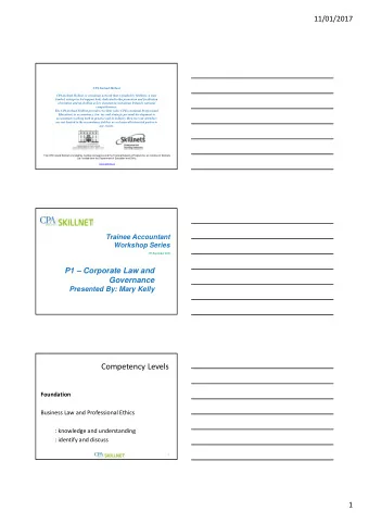 Competency Levels  Foundation Business Law and Professional Ethics : knowledge and understanding :