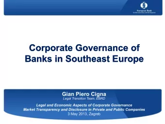 Corporate Governance of  Corporate Governance of  Banks in Southeast Europe  Banks in Southeast