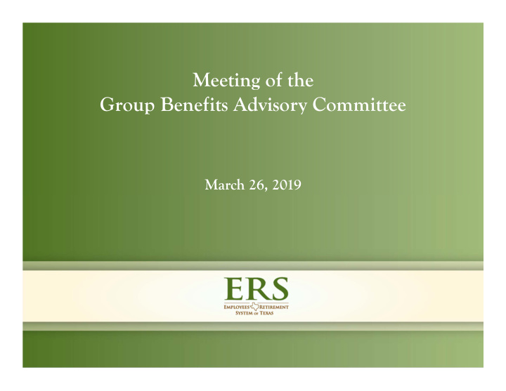 meeting of the group benefits advisory committee