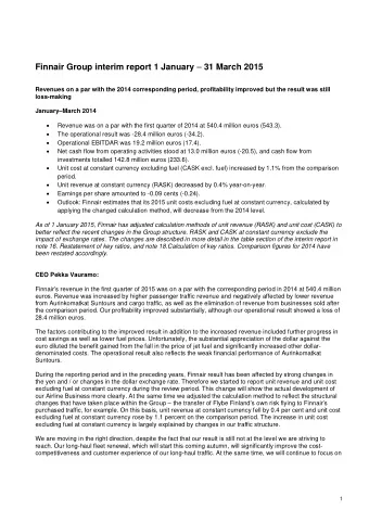 Finnair Group interim report 1 January  31 March 2015  Revenues on a par with the 2014