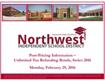 Post-Pricing Information   Unlimited Tax Refunding Bonds Series 2016  Unlimited Tax Refunding