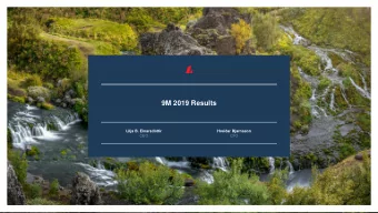 9M 2019 Results  Lilja B. Einarsdttir  Hreiar Bjarnason  CEO  CFO  DISCLAIMER  This