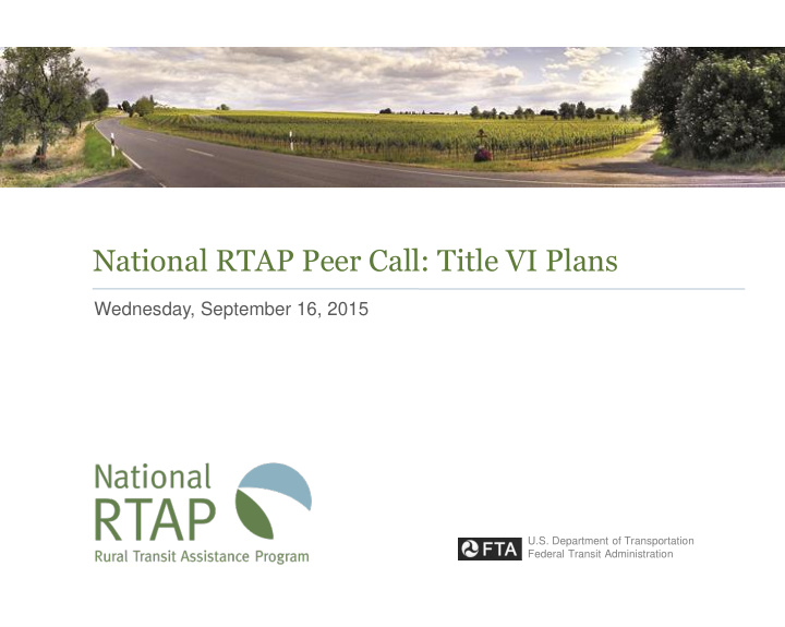 national rtap peer call title vi plans