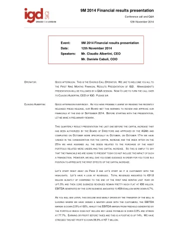 9M 2014 Financial results presentation  Conference call and Q&amp;A  12th November 2014  Event:  9M