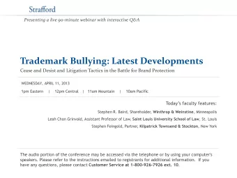 Trademark Bullying: Latest Developments  Cease and Desist and Litigation Tactics in the Battle for