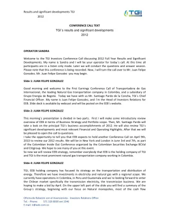 OPERATOR SANDRA  Welcome to the TGI Investors Conference Call discussing 2012 Full Year Results and
