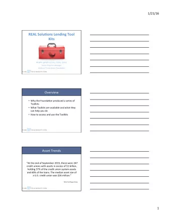 REAL Solu*ons Lending Tool Kits Mark Lynch CCUFC, CUDE, DUDE  Senior Program Manager  Na.onal