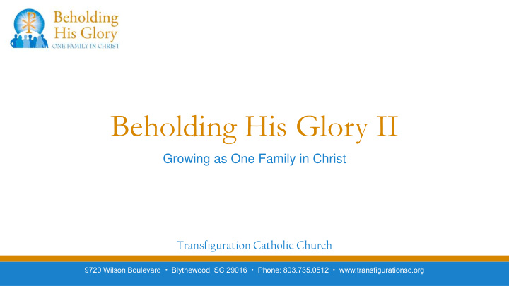 beholding his glory ii