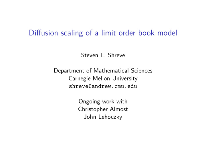 diffusion scaling of a limit order book model