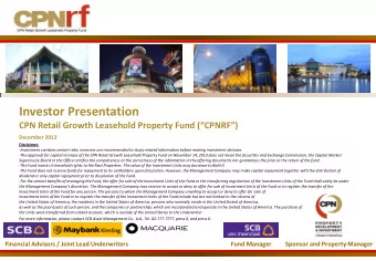 Investor Presentation CPN Retail Growth Leasehold Property Fund ( CPNRF ) December 2013