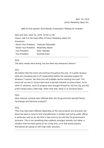 April 24, 2019 Canon Marketing Japan Inc. Q&amp;A at First Quarter 2019 Results Presentation