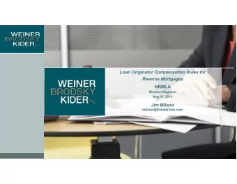 Loan Originator Compensation Rules for  Reverse Mortgages  NRMLA  Western Regional  May 11, 2016