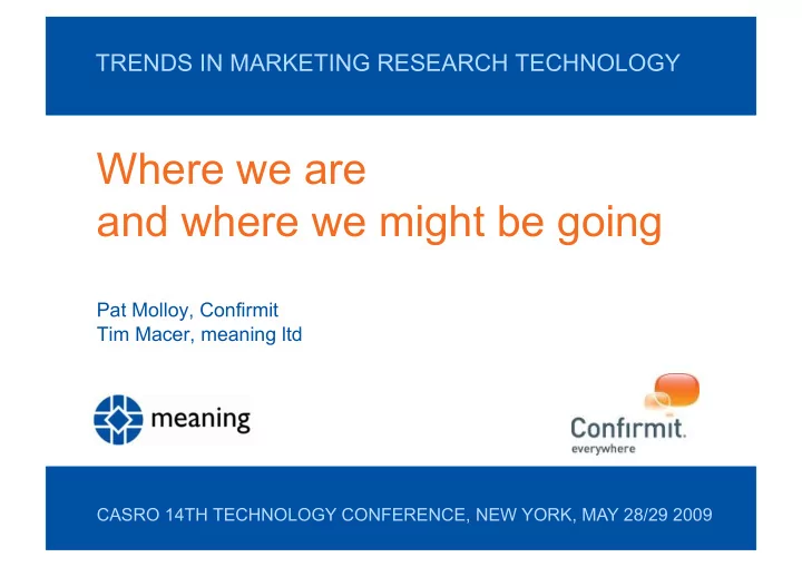 where we are and where we might be going