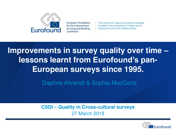 improvements in survey quality over time lessons learnt