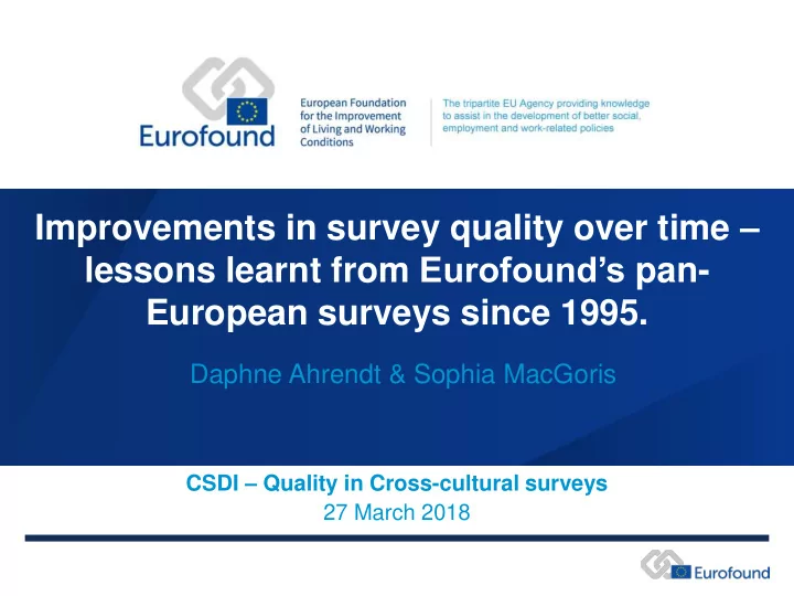 improvements in survey quality over time lessons learnt