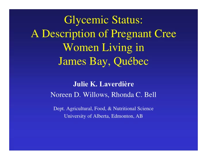 glycemic status a a description of pregnant cree i i f c