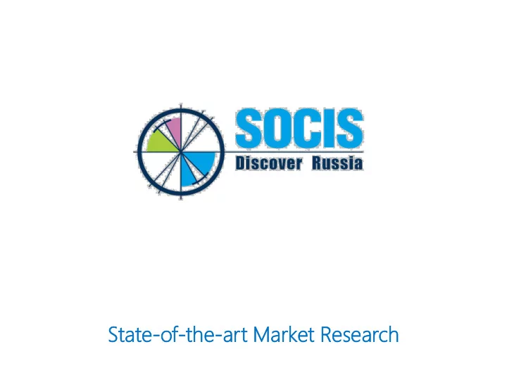 st state te of of th the ar art t market et resear earch