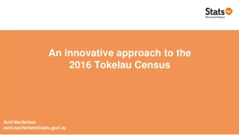 2016 Tokelau Census  Presentation outline  Tokelau  Approach to the 2016 Tokelau Census of