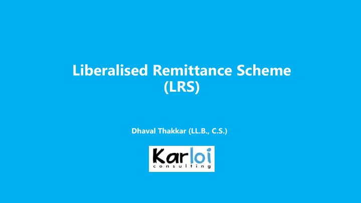 liberalised remittance scheme lrs