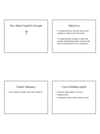 ?   To understand how and why the current  regulatory regime came into being   To understand