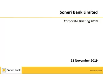 Soneri Bank Limited  Corporate Briefing 2019  28 November 2019  Note about forward-looking