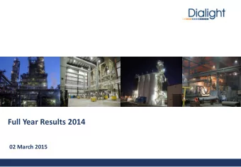 Full Year Results 2014  02 March 2015  2014 Highlights  Lighting revenue increased by 46% to