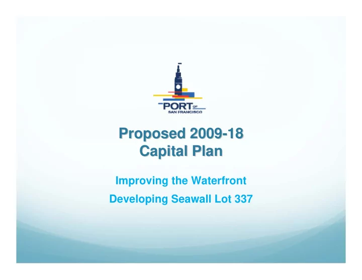 proposed 2009 18 18 proposed 2009 capital plan capital