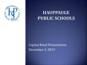 Capital Bond Presentation  December 3, 2019 High School - $6,574,600  Roof Replacement