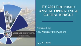 FY 2021  PROPOSED  BUDGET  SUMMARY  2  Public Input Sessions  Online interactive meetings beginning