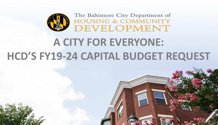 hcd s fy19 24 capital budget request