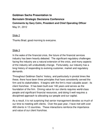 Goldman Sachs Presentation to  Bernstein Strategic Decisions Conference  Comments by Gary Cohn,