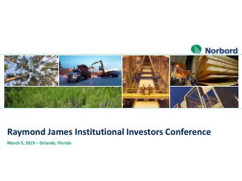 Raymond James Institutional Investors Conference March 5, 2019  Orlando, Florida  Notices