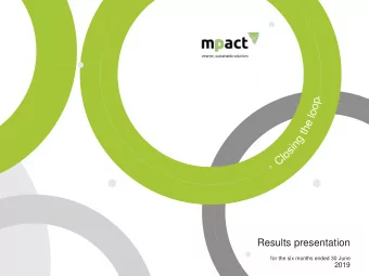 Results presentation  for the six months ended 30 June  2019  Half-year 2019 in context  Financial