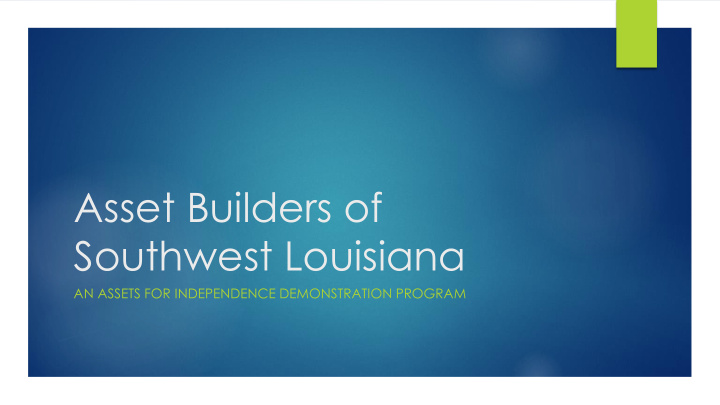 asset builders of southwest louisiana