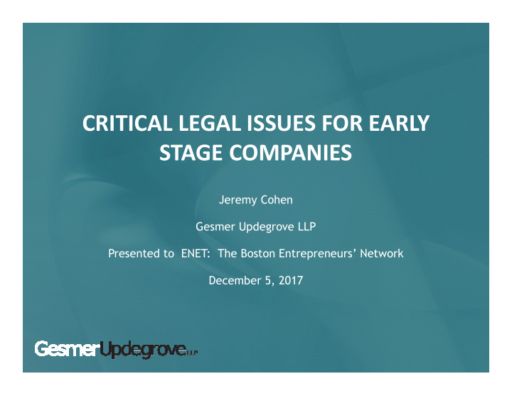 critical legal issues for early stage companies