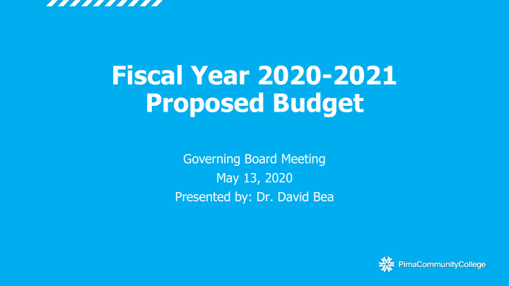 fiscal year 2020 2021 proposed budget