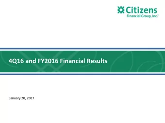 4Q16 and FY2016 Financial Results  January 20, 2017  Forward-looking statements and use of key