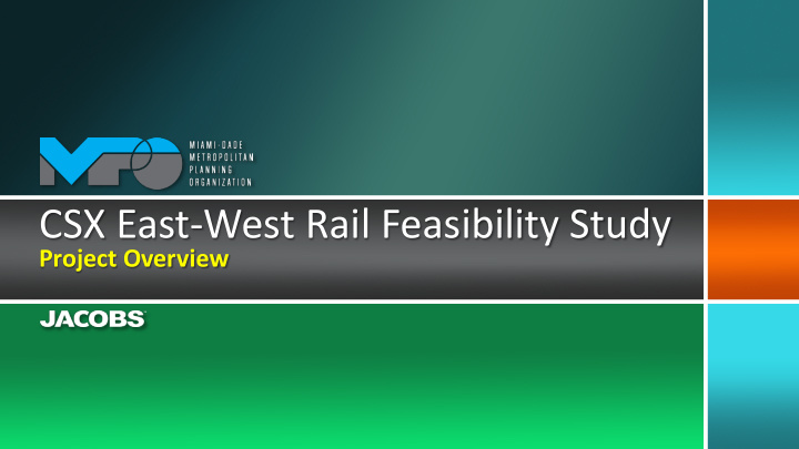 csx east west rail feasibility study