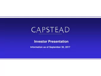 Investor Presentation  Information as of September 30, 2017  Safe Harbor Statement -  Private