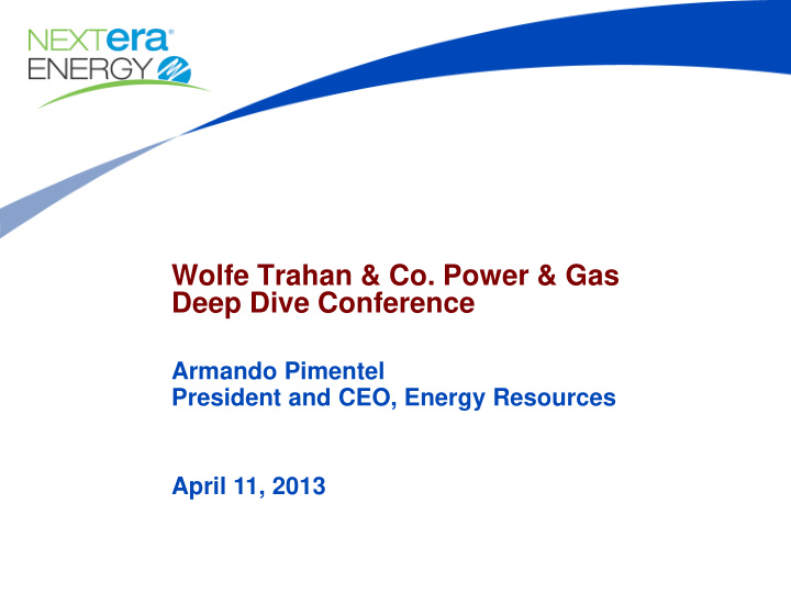 wolfe trahan co power gas deep dive conference