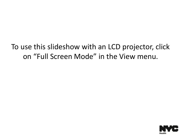 to use this slideshow with an lcd projector click on full